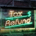 ADVPRO Tax Refund Income Tax Indoor Display Dual Color LED Neon Sign st6-i2976 - Green & Yellow
