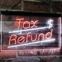 ADVPRO Tax Refund Income Tax Indoor Display Dual Color LED Neon Sign st6-i2976 - White & Orange