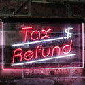 ADVPRO Tax Refund Income Tax Indoor Display Dual Color LED Neon Sign st6-i2976 - White & Red
