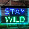 ADVPRO Stay Wild Home Decor Dual Color LED Neon Sign st6-i3112 - Green & Blue