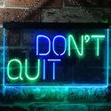 ADVPRO Don't Quit Do It Positive Wall Decor Bedroom Display Dual Color LED Neon Sign st6-i3206 - Green & Blue
