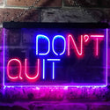ADVPRO Don't Quit Do It Positive Wall Decor Bedroom Display Dual Color LED Neon Sign st6-i3206 - Red & Blue