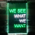 ADVPRO We See What We Want Bedroom Display  Dual Color LED Neon Sign st6-i3355 - White & Green
