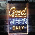 ADVPRO Good Vibes Only  Dual Color LED Neon Sign st6-i3644 - White & Yellow