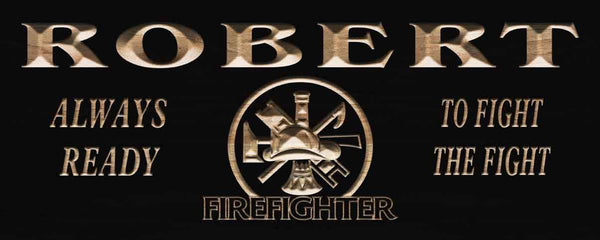 ADVPRO Name Personalized Firefighter Fire Department Always Ready to Fight The Fight Man Cave Wood Engraved Wooden Sign wpc0267-tm - Black